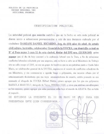 Denuncia policial radicada en la seccional primera de Santa Fe