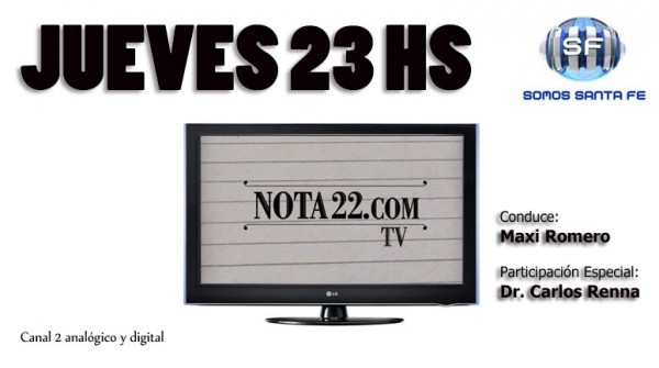 NOTA 22 TV por CableVisin Santa Fe