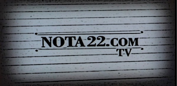 Ms notas realizadas en NOTA22.COM TV