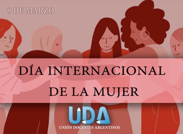 UDA ADHIERE ESPECIALMENTE AL 8M